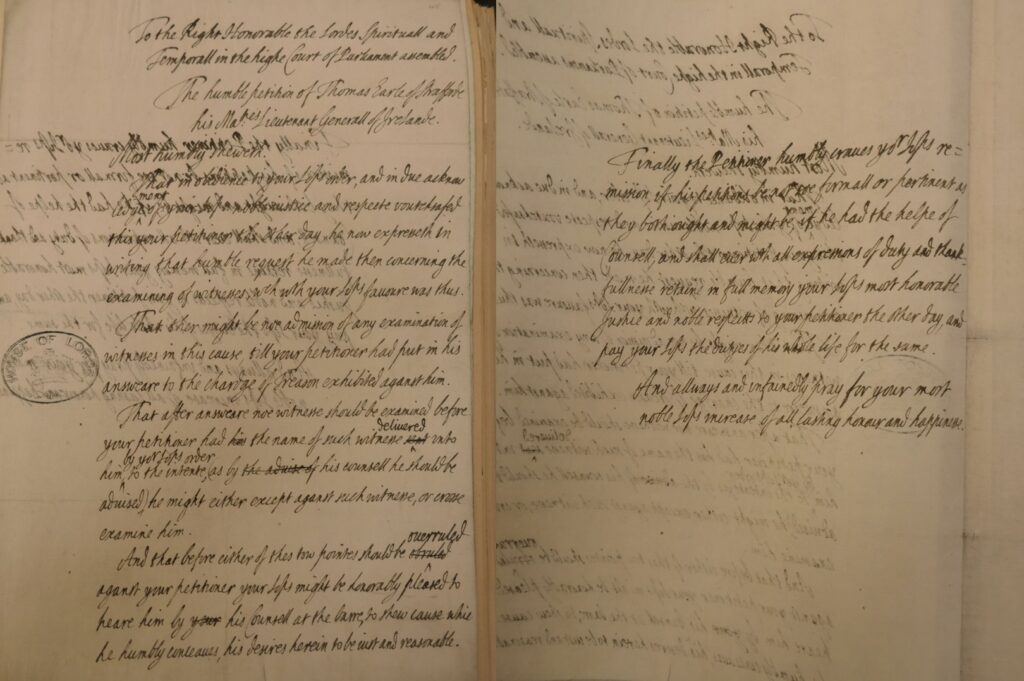 To the right honorable the lordes spiritall and temporall in the Highe Court of Parliament assembled. The humble petition of Thomas Earle of Strafford. Image courtesy of the Parliamentary Archives, HL/PO/JO/10/1/43.